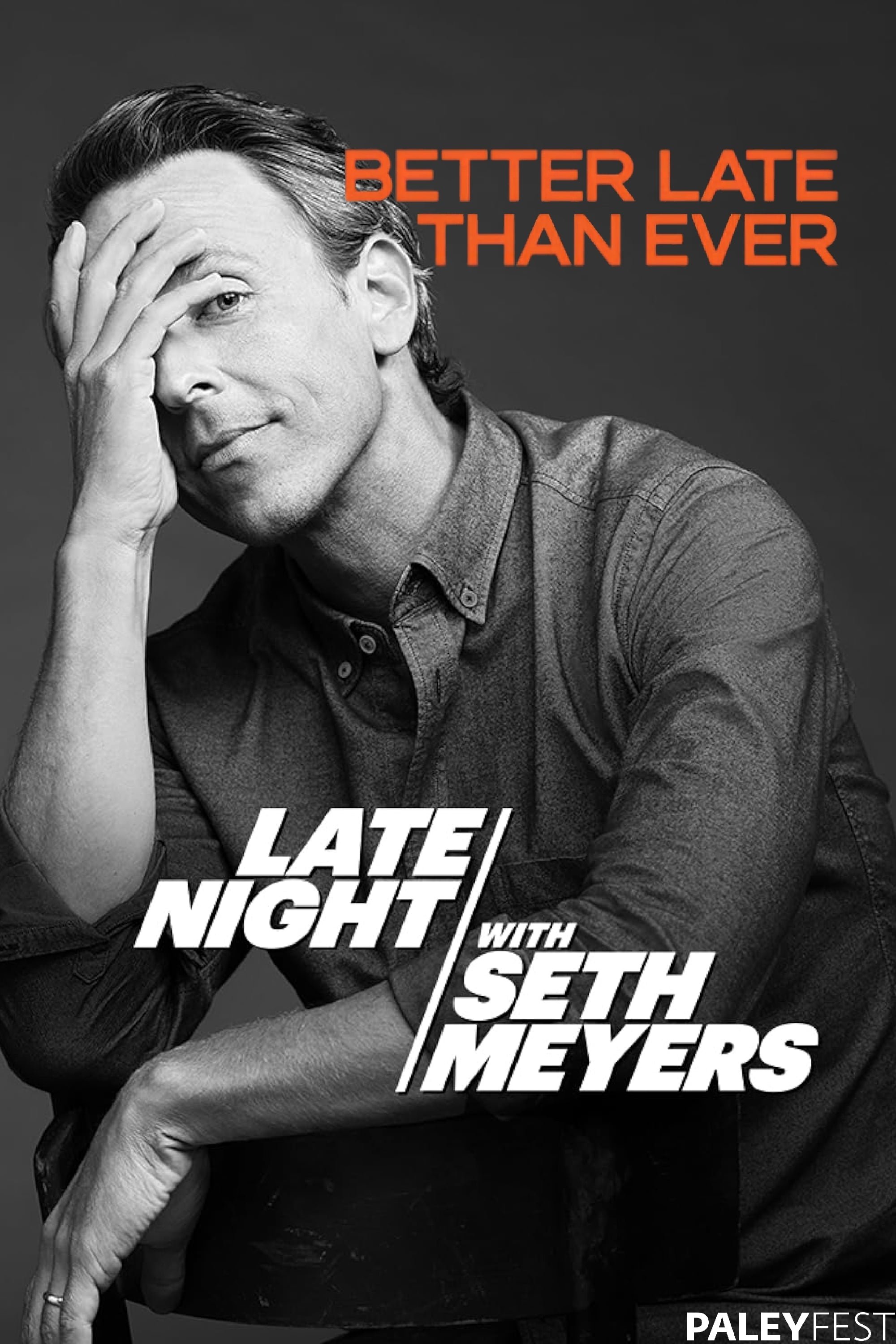 Постер Late Night with Seth Meyers at PaleyFest LA 2024